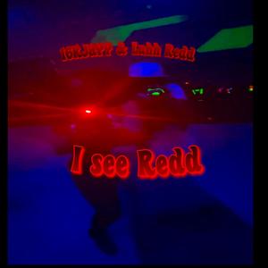 I See Redd (Slowed + Reverb) (Explicit)