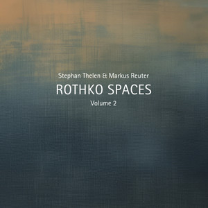 Rothko Spaces, Volume 2