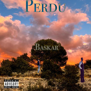 Perdu (Explicit)