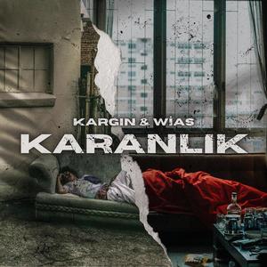 Karanlık (feat. Kargın) [Explicit]