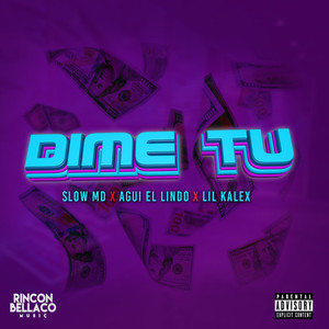 DIME TU (Explicit)