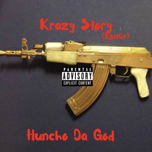 Krazy Story (Remix|Explicit)