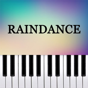 Raindance (Piano Version)