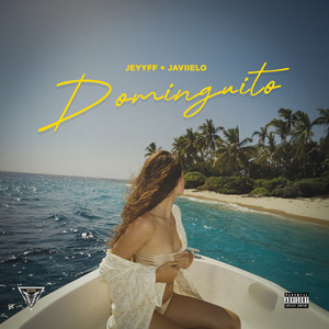 Dominguito (Explicit)