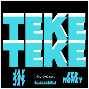 Teke Teke (Explicit)