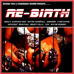 Re-Birth Riddim