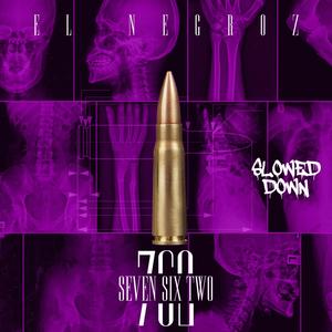 Seven Six Two Slowed Down {Radio Edits}