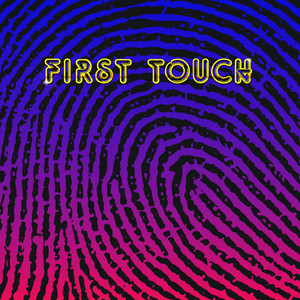 First Touch