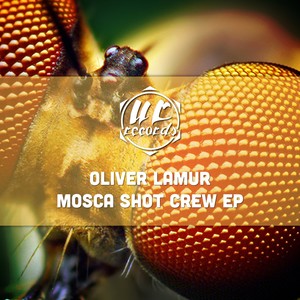 Mosca Shot Crew EP