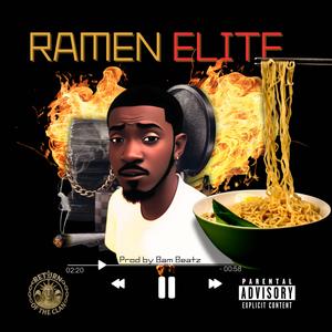 Ramen Elite (Explicit)