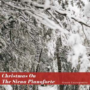 Christmas on The Siena Pianoforte