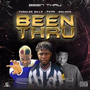 Been Thru (feat. Fahdd & Bolisco)