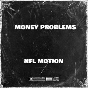 Money problems (Explicit)