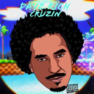 Cruzin (Explicit)