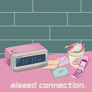 Missed Connection (Explicit)