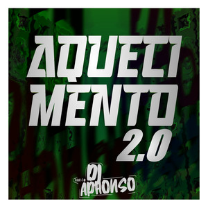 AQUECIMENTO 2.0 (Explicit)