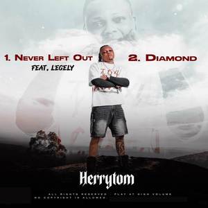 Never Left Out (Explicit)