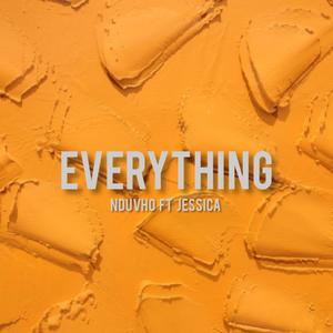 Everything (feat. Jessica)