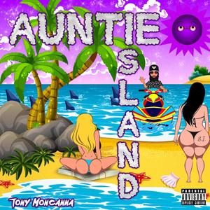 Auntie Island (Explicit)