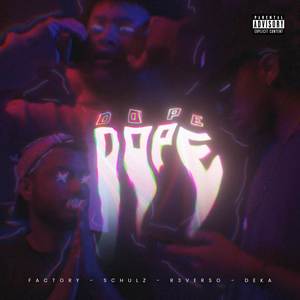 Dope (Explicit)