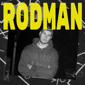 RODMAN (intro) [Explicit]