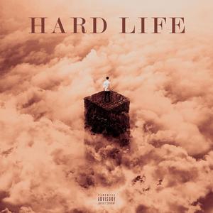 Hard Life (feat. Gas) [Explicit]