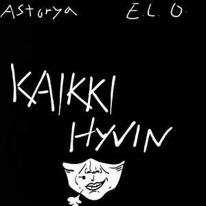 Kaikki Hyvin (feat. E.L.0.)