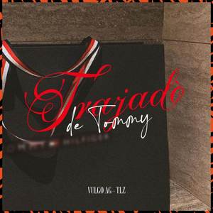 Trajado de Tommy (Explicit)