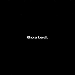 Goated (feat. 7WayGee) (Explicit)