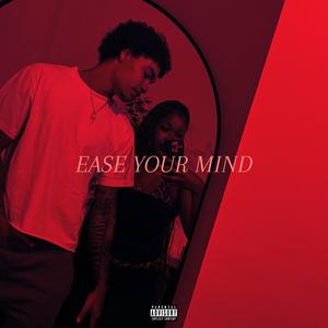 Ease Your Mind