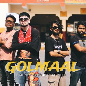 Golmaal (feat. Ad rock) (Explicit)