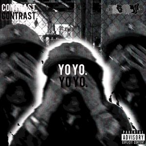 Yo Yo.(feat. LXPN) (Explicit)