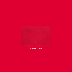 Haunt Me (feat. Tiff Fung)