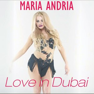 Love in Dubai (The Remixes)