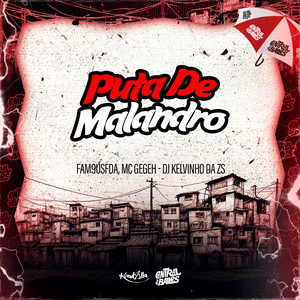 Puta De Malandro