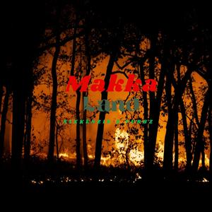 Makka Land (feat. Vurbz) (Explicit)