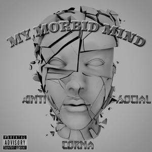 My Morbid Mind (Explicit)