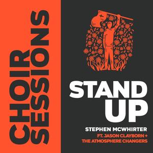 Stand Up(feat. Jason Clayborn & the Atmosphere Changers)