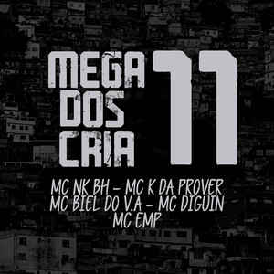 Mega dos Cria 11 (Explicit)