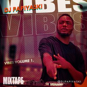 Vibes Mixtape