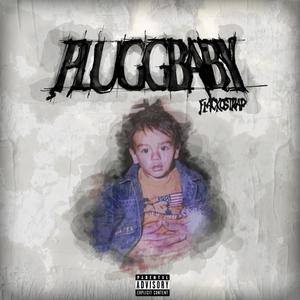 PLUGGBABY (Explicit)