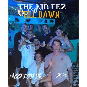 TILL DAWN (Explicit)