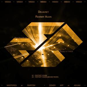 Restart Again (AD†AM Remix)