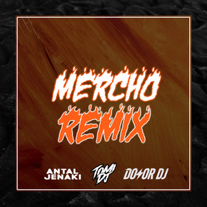 Mercho (Remix)