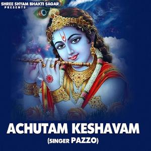 Achutam Keshavam