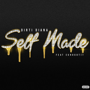 Self Made (Explicit)