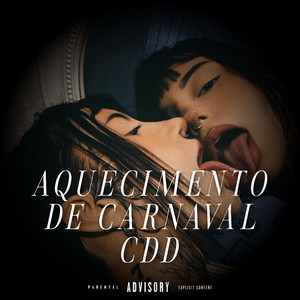 AQUECIMENTO DE CARNAVAL CDD (Explicit)