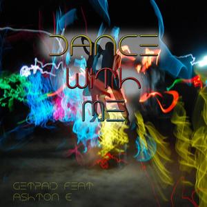 Dance With Me(feat. Ashton E)