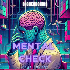 Mental Check (Official Instrumental)
