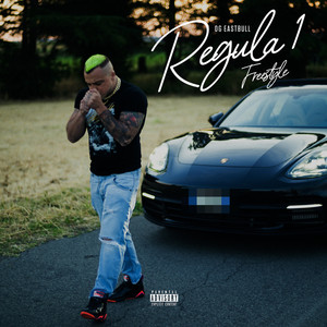 Regula 1 Freestyle (Explicit)